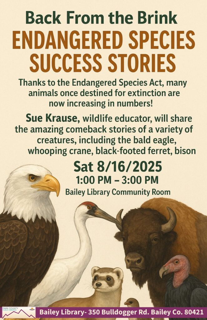 Bailey: Back from the Brink! Endangered Species Success Stories