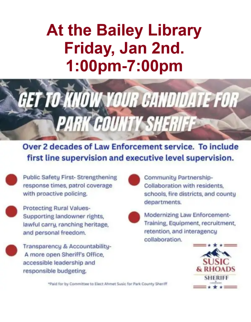 Bailey: Meet Candidate for Park County Law Enforcement at the Library